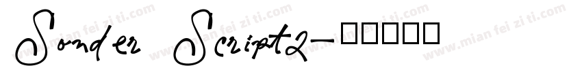 Sonder Script2字体转换